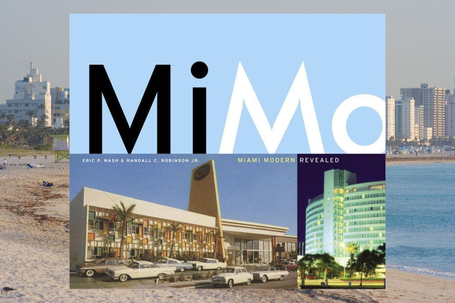 Miami Modern Architecture Book MiMo